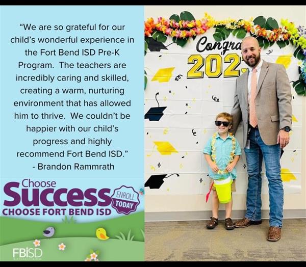 We are so grateful for our child's wonderful experience in FBISD PreK!